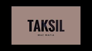 Mac Mafia - Taksil (Prod. Pacific)