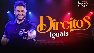 Lucca Lima - Direitos Iguais [Clipe Oficial]