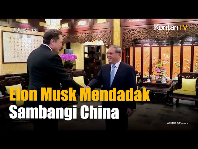 Elon Musk Mendadak Sambangi China, Ada Apa? | KONTAN News class=