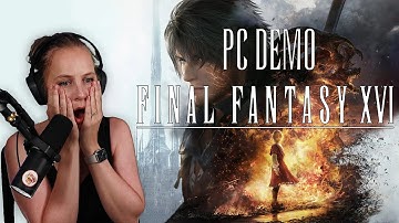 I AM SPEECHLESS - Final Fantasy XVI - PC DEMO - First Playthrough