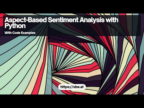 Aspect-Based Sentiment Analysis with Python