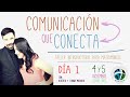 Taller para matrimonios "Comunicación que Conecta". Día 1