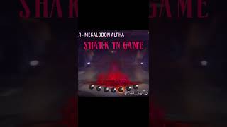 #!shark in game# shark in real#