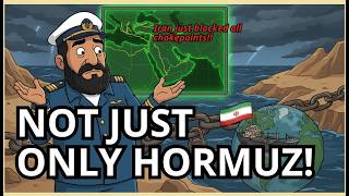 What If Iran Blocks the Persian Gulf, Red Sea &amp; Gulf of Oman? (Not Just Hormuz Anymore)