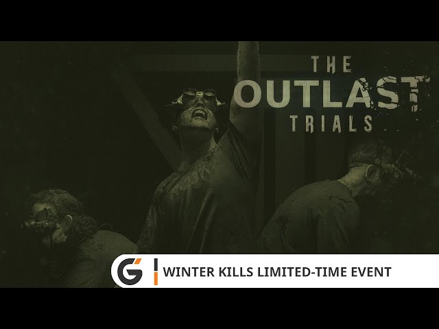 The Outlast Trials - Official Winter Kills Limited-Time Event Trailer