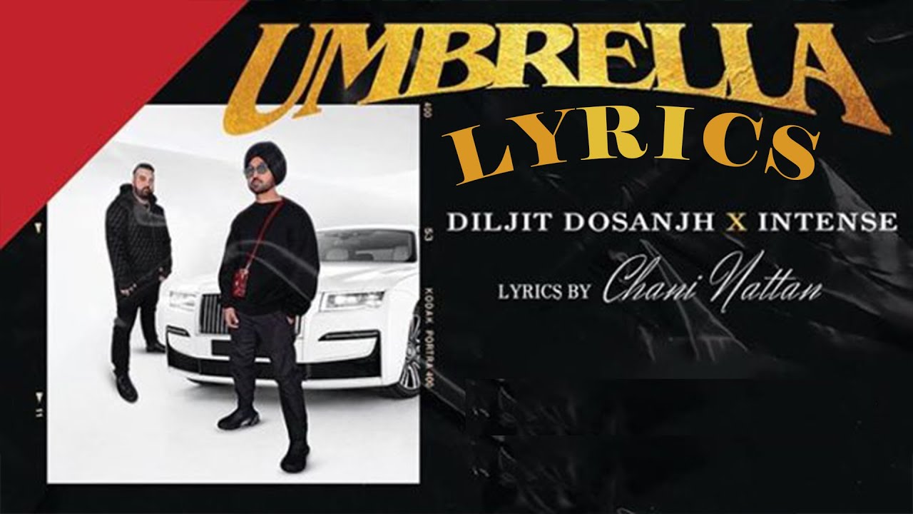 Umbrella Diljit Dosanjh Lyrics 2021 Punjabi song YouTube