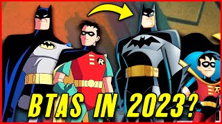 Does BATMAN THE ANIMATED SERIES Hold Up in 2023?