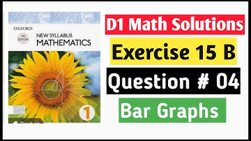 Exercise 15b Question no 4 D1 Maths Oxford New Syllabus Mathematics ||Chapter 15|| Book 1 Maths |