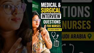 Top Medical surgical interview questions for nurses in Saudi ✅#interview #nursing #information