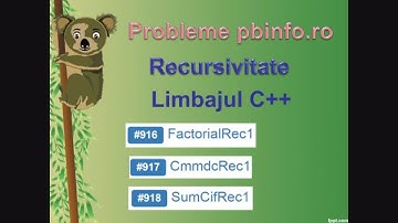 Limbajul C++ RECURSIVITATE - probleme rezolvate
