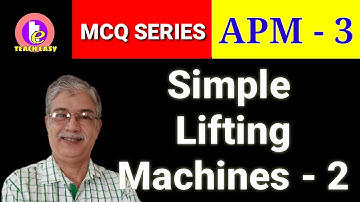 MCQs on SIMPLE LIFTING MACHINES-2