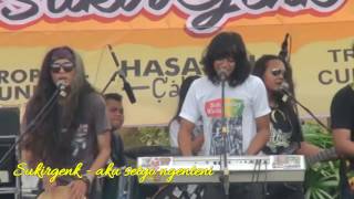 Sukir genk   aku setyo ngenteni