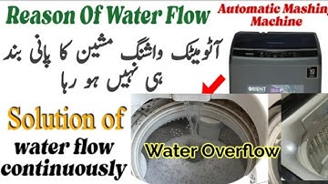 Front & Top Load Washing Machine Water Over-Flows Non-Stop | How to Stop It | MA Engineering #water