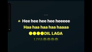 Dil Laga Liya Karaoke with Male Voice