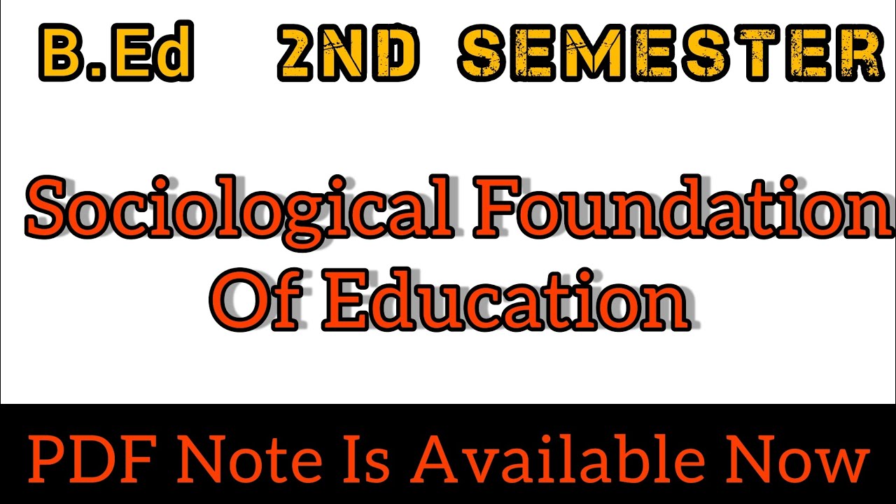 2nd-sem-ll-sociological-foundation-of-education-ll-andhra-acharya
