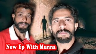 New Episode With Munna | 15 OCT 2022