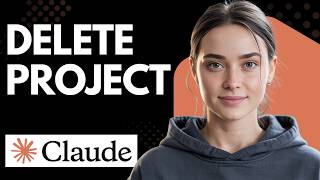 Delete a Project in Claude AI Step by Step
