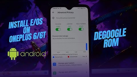 How to Flash e/os Android 13 on Your OnePlus 6/6T