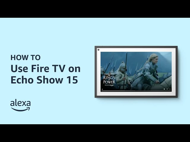 Bring Fire TV to life on Echo Show 15