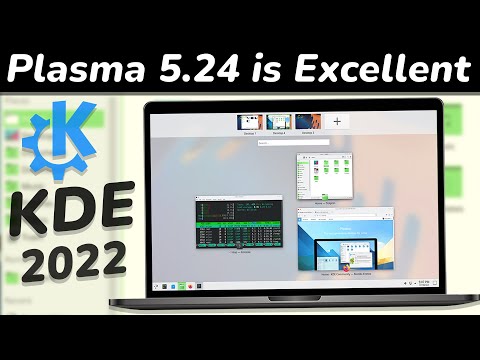 KDE Plasma 5.24 is EXCELLENT | Top New Features Of KDE Plasma 5.24 (2022)