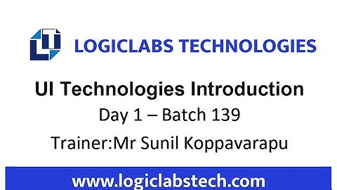 UI Technologies Introduction