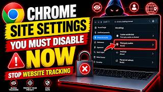 Stop Cross-Site Tracking: The Chrome Setting You Need To Change Immediately