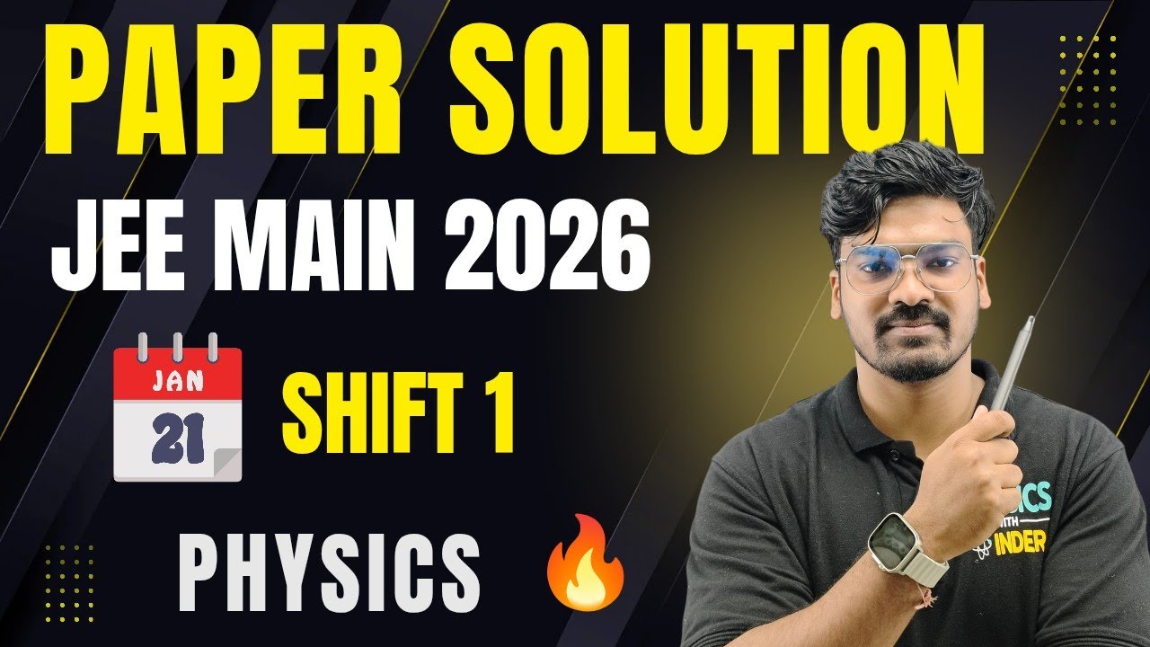 JEE Main 2026 January Shift 1 Paper Discussion | 21 Jan 2026 | Physics Analysis | Physics With Inder