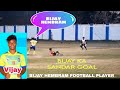 Bijay hembram ka sandar goal scoreabo do aboge football playerjagannathsoren