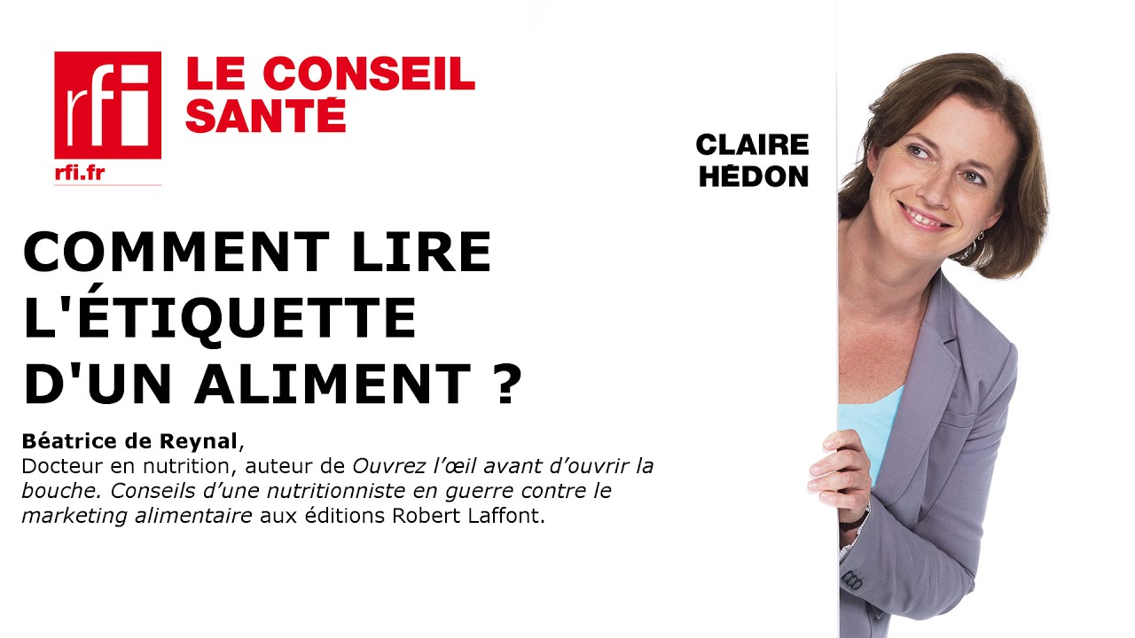 Activité #5 Expliquez comment bien lire et comprendre les étiquettes  alimentaires.