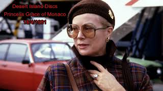 Grace Kelly - Desert Island Discs - 1981 Radio Interview (Part 2 of 2)