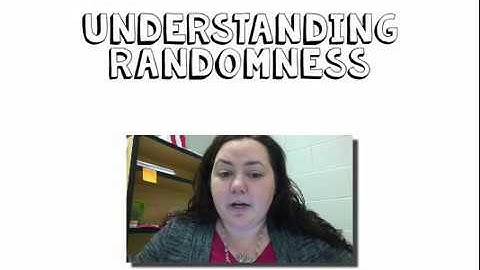 Ch. 11 Understanding Randomness