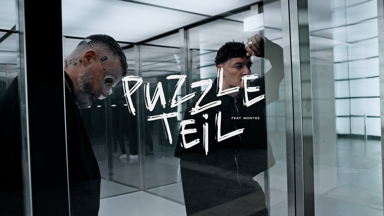 Sido x Montez - PUZZLETEIL (prod. by Yanek Stärk) [Official Video]