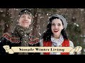WINTER SLOW LIVING COTTAGE LIFESTYLE | Cozy Baking, Snow, Decorating Vlog!