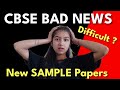 CBSE New SAMPLE Papers Released  - Exam Difficult hoga ? | CBSE Latest News For 2024 BOARDS