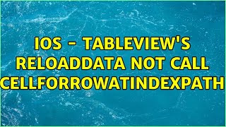 iOS - tableView's reloadData not call cellForRowAtIndexPath