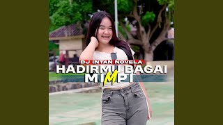Download Lagu HADIRMU BAGAI MIMPI