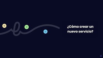 Servicios: creación, modificación e incorporación