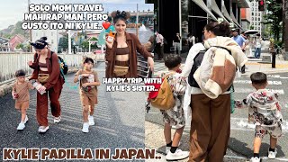 Kylie Padilla In Japan Kasama Ang Kanyang Sisters Solo Mom Travel Mahirap Man Pero Kinaya Ni Kylie