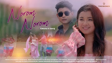 Norom Norom Official Full Video | Kakuma & Sanraj | Parmita & Uainsoknaiha