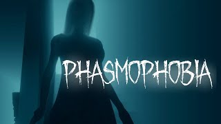 Стрим   Phasmophobia|Фазмофибия|