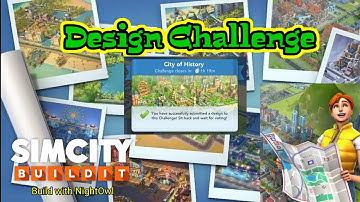 Simcity buildit 2021 || Design Challenge || City of History