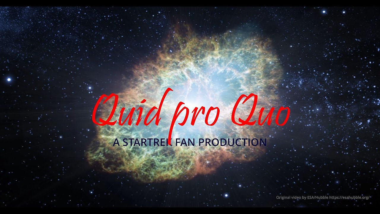 Quid pro Quo: A Star Trek Fan Production 