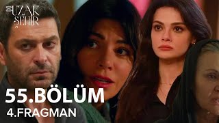 Uzak Şehi̇r 55.Bölüm 4.Fragman
