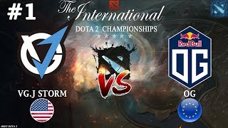 РЕЗОЛЬ против БЫВШЕЙ команды! | VGJ.Storm vs OG #1 (BO3) | The International 2018