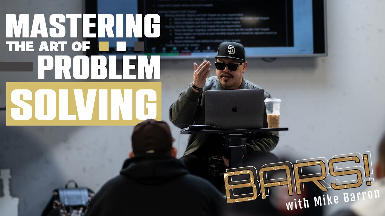 Mastering the Art of Problem-Solving & Surround Yourself with Success ...