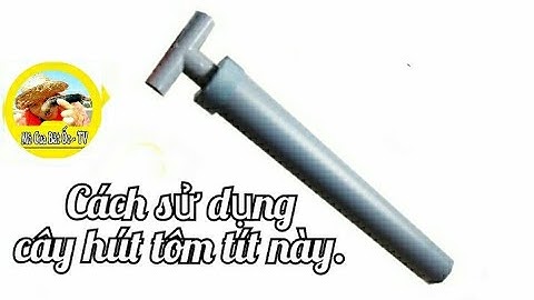 cách sử dụng cây hút tôm tít: Mò Cua Bắt Ốc -TV