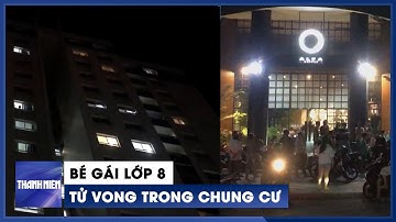 Phát hiện bé gái lớp 8 tử vong trong chung cư ở Gò Vấp