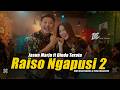 JASUN MARJU FEAT. DINDA TERATU - RAISO NGAPUSI 2 (OFFICIAL LIVE MUSIC VIDEO) | DC MUSIK