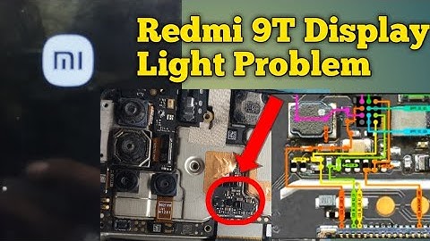 Redmi 9T Display Light Problem || Mi 9t Display Light Solution || mi Redmi 9t Tach Problem