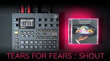 Elektron Digitakt II / Cover / Shout by Tears For Fears